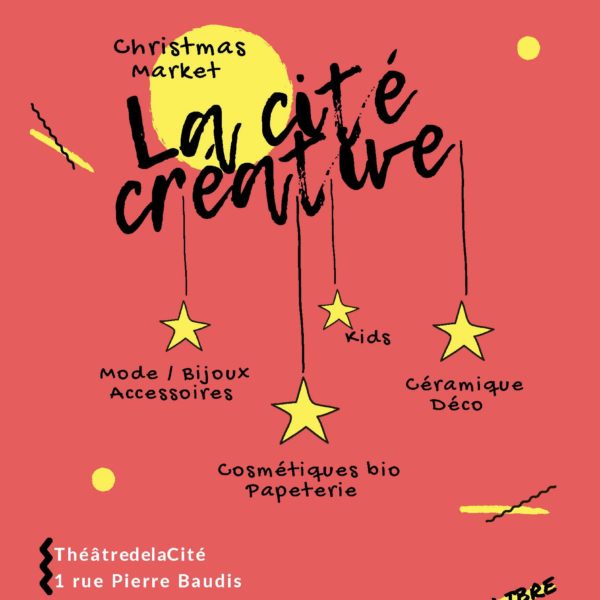 La Cité créative / Marché de créateur.rice.s