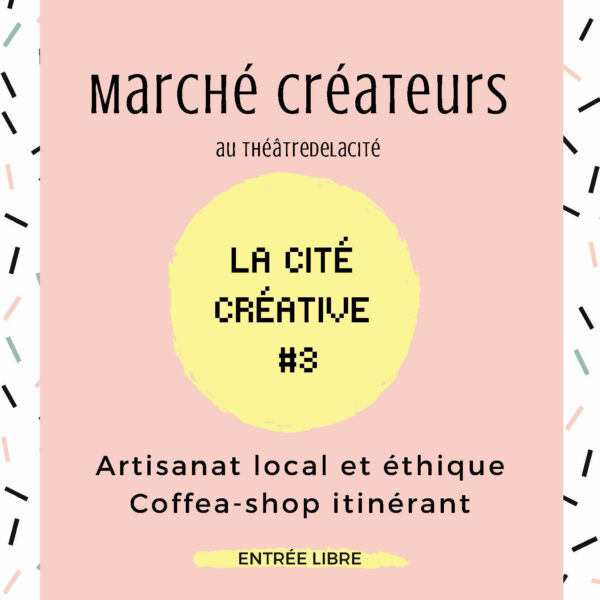 La Cité créative – Marché de créateur·rice·s